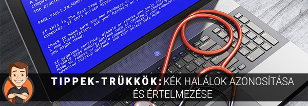 Tippek-trükkök: Kék halálok azonosítása és értelmezése